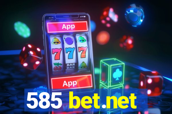 585 bet.net